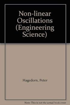 Paperback Non-linear oscillations (Oxford engineering science series) Book