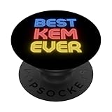 Best Kem Ever - Funny Kem Name Kem PopSockets Standard PopGrip