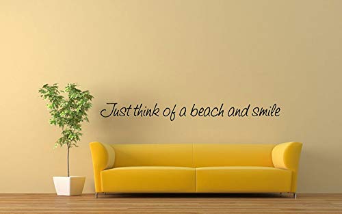 Just Think of a Beach and Smile Vinyl Wall Decal,Art Quotes Inspirational Sayings 4
