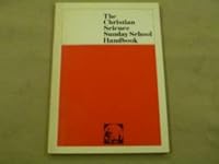 The Christian Science Sunday School Handbook, Stepping-stones to Excellence B00125F2LO Book Cover