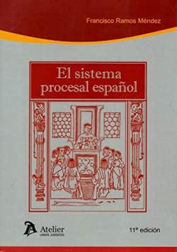 Sistema procesal español. 11ª edición (DERECHO)