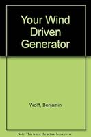 Your wind driven generator 0442293364 Book Cover