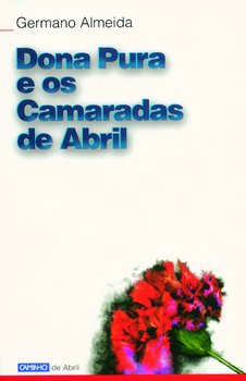 Hardcover Ddona Pura E OS Camaradas de Abril Book