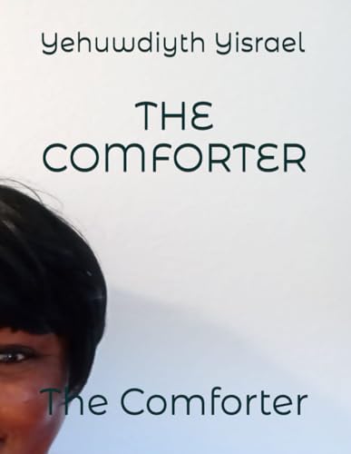 THE COMFORTER: The Comforter