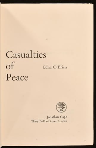 OBRIEN CASUALTIES OF PEACE. 0224602160 Book Cover