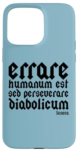 errare humanum est sed perseverare diabolicum ëp X}zP[X iPhone 15 Pro Max p