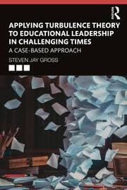 Buy Applying Turbulence Theory to Educational Leadership in Challenging Times — BookShops.in