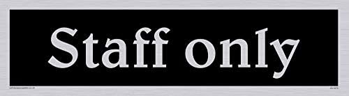 Viking Signs DV1070-L26-SV"Staff Only" Door Sign, Negative Black Text, Vinyl Silver Sticker, 225 mm H x 60 mm W
