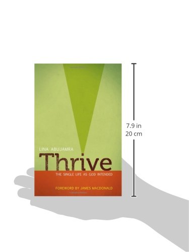 Thrive: The Single Life as God Intended