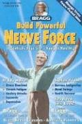 Buy Build Powerful Nerve Force: It Controls Your Life, Keep It Healthy! — BookShops.in