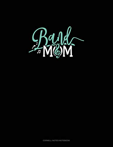 Band Mom: Cornell Notes Notebook