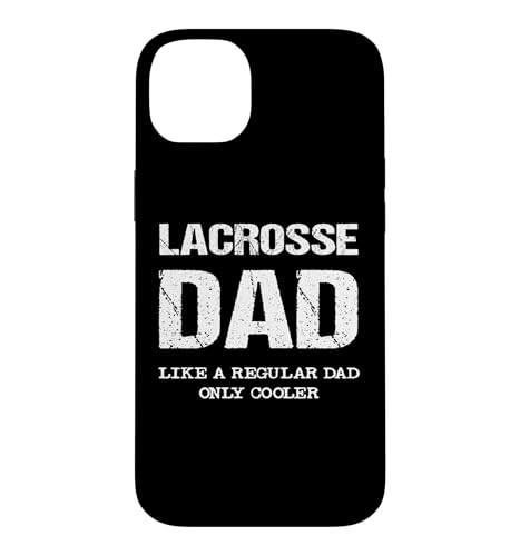 Lacrosse Dad Like A Regular Father Only �N�[���[ �ʔ������p�� �X�}�z�P�[�X iPhone 14 Plus �p