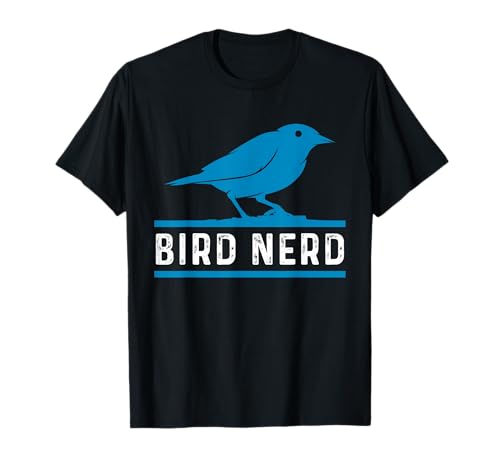 Bird Birds Watching Nerd Feathers Lover Watcher Birdkeeping T-Shirt