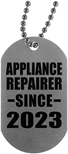 Appliance Repairer Since 2023 – Silver Dog Tag Military ID Pendant Necklace Chain – for Friend Colleague Retirement Graduation Boss Birthday Anniversary Christmas Thanksgiving