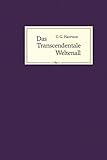 Das Transcendentale Weltenall: Sechs Vorträge über Geheimwissen, Theosophie und den katholischen Glauben (Copia)