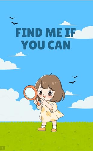 Find me if you can (English Edition)