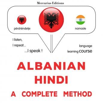 Shqip - Hindisht: një metodë e plotë: Albanian - Hindi : a complete method - James Gardner