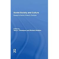 Soviet Society And Culture