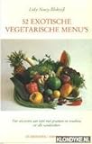 52 EXOTISCHE VEGETARISCHE MENU'S