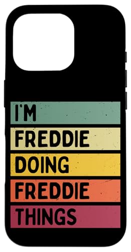 I'm Freddie Doing Freddie Things �ʔ������� �X�}�z�P�[�X iPhone 16 Pro �p