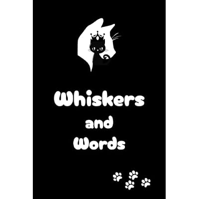 Whiskers and Words