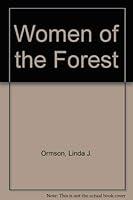 Women of the Forest 0969390017 Book Cover