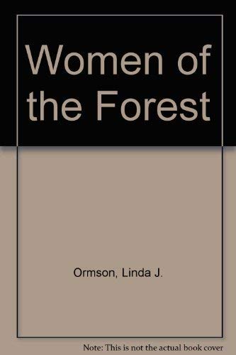 Women of the Forest 0969390017 Book Cover