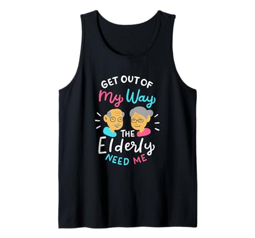 Funny Senior Caregiver Life Cuidado de ancianos Cuidador de ancianos Camiseta sin Mangas
