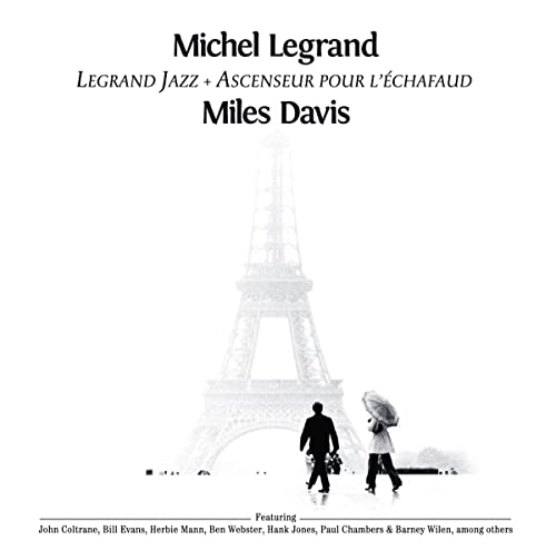 Michel Legrand & Miles Davis - Legrand Jazz + Ascenseur Pour L'Echafaud