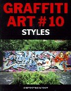 Graffiti Art, Bd.10, Styles