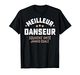 Cadeau Drole Homme Danseur Humour Métier Danseur T-Shirt