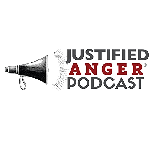 Justified Anger Podcast cover art
