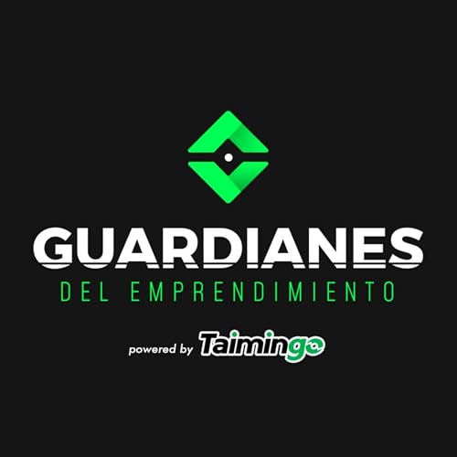 Guardianes del Emprendimiento cover art