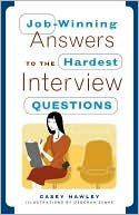 Unknown Binding (2007) Job-Winning Answers to the Hardest Interview Questions Book
