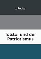 Tolstoi und der Patriotismus 5519286310 Book Cover