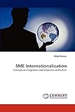 SME Internationalization: Conceptual integration and empirical verification