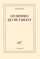 Les Hommes qui me parlent 2070134407 Book Cover