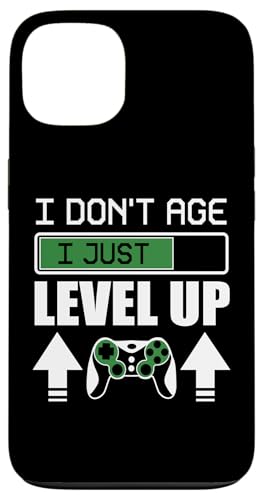 I Dont age i just level up �Q�[�� �Q�[�}�[ �I�����C�� �Q�[�}�[ Spruche �X�}�z�P�[�X iPhone 13 �p