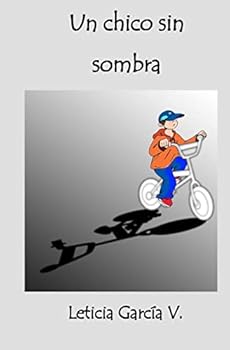 Paperback Un chico sin sombra [Spanish] Book