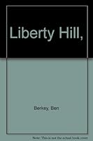 Liberty Hill, B0006AVOB8 Book Cover