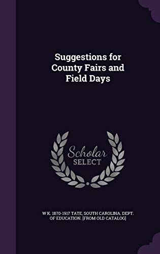Suggestions for County Fairs and Field Days