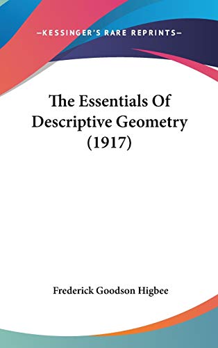 The Essentials Of Descriptive Geometry (1917)