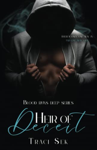 Heir Of Deceit (The Blood Runs Deep)