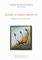 Quand la Parole prend feu 2855890861 Book Cover