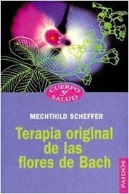 Paperback Terapia original de las flores de Bach / Original Therapy Bach Flowers (Spanish Edition) [Spanish] Book