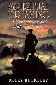 Paperback Spiritual Dreaming: A Cross-Cultural and Historical Journey Book