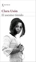 El asesino tímido (Biblioteca Breve) (Spanish Edition) 8432233390 Book Cover