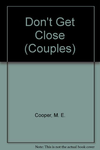Don't Get Close 0590416871 Book Cover