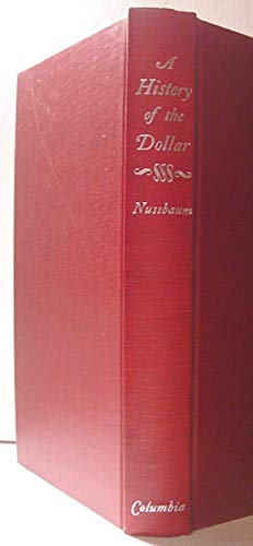 A History of the Dollar 0231022069 Book Cover