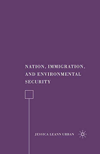 Nation, Immigration, and Environmental Security